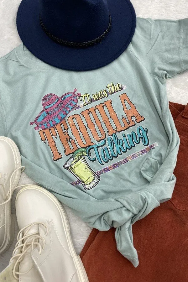BC ITS THE TEQULIA TALKING - DUSTY BLUE