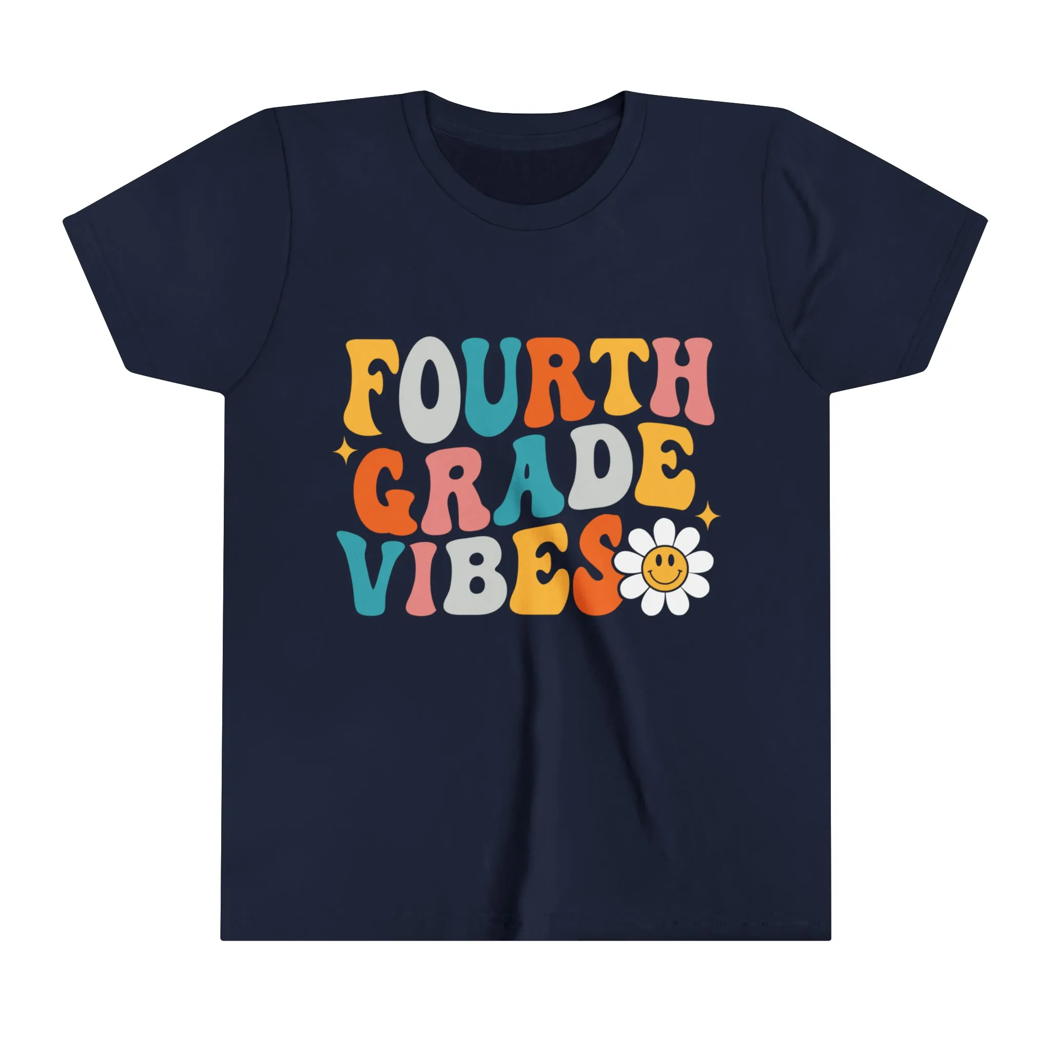 Fourth Grade Vibes - Back to School - Youth Short Sleeve Tee