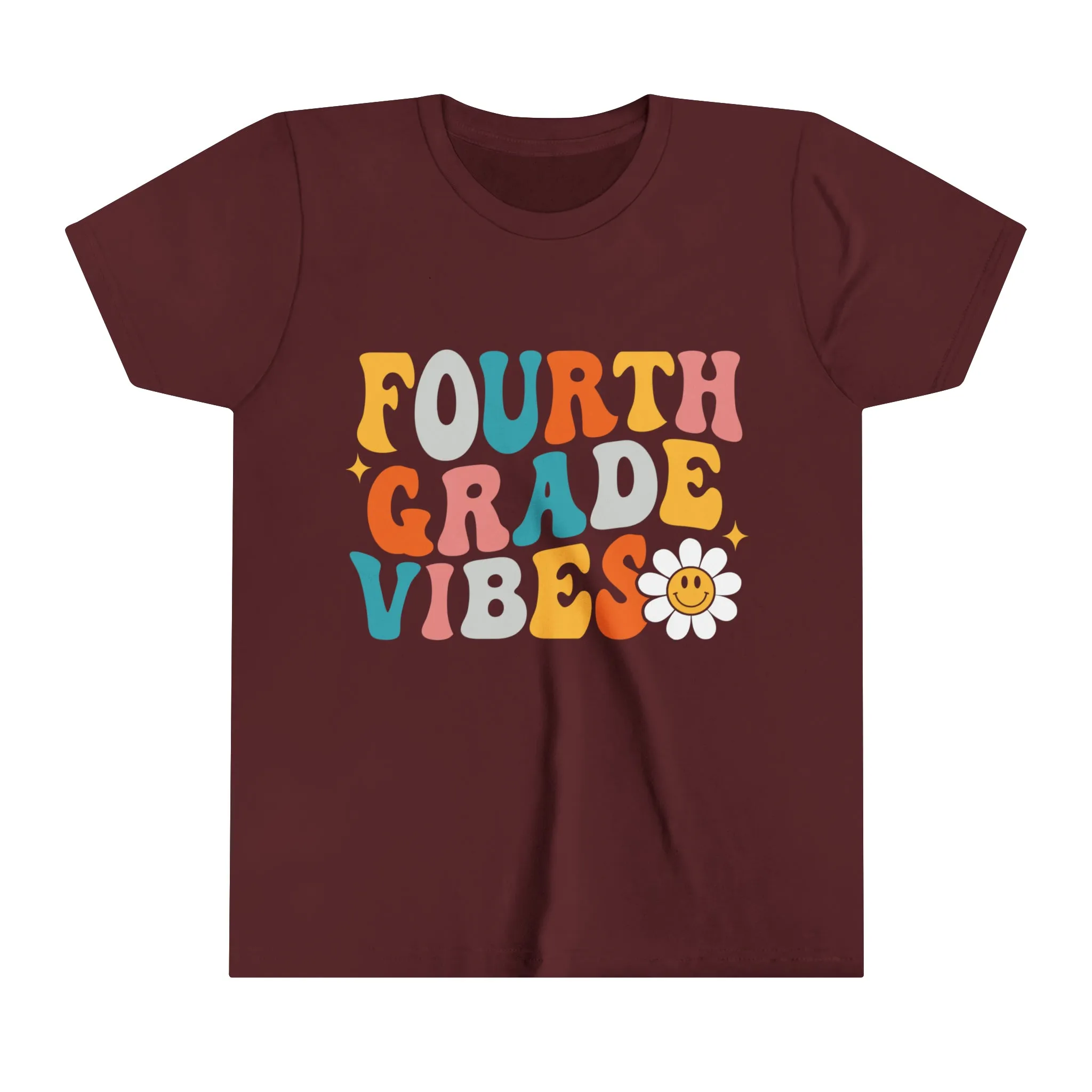Fourth Grade Vibes - Back to School - Youth Short Sleeve Tee