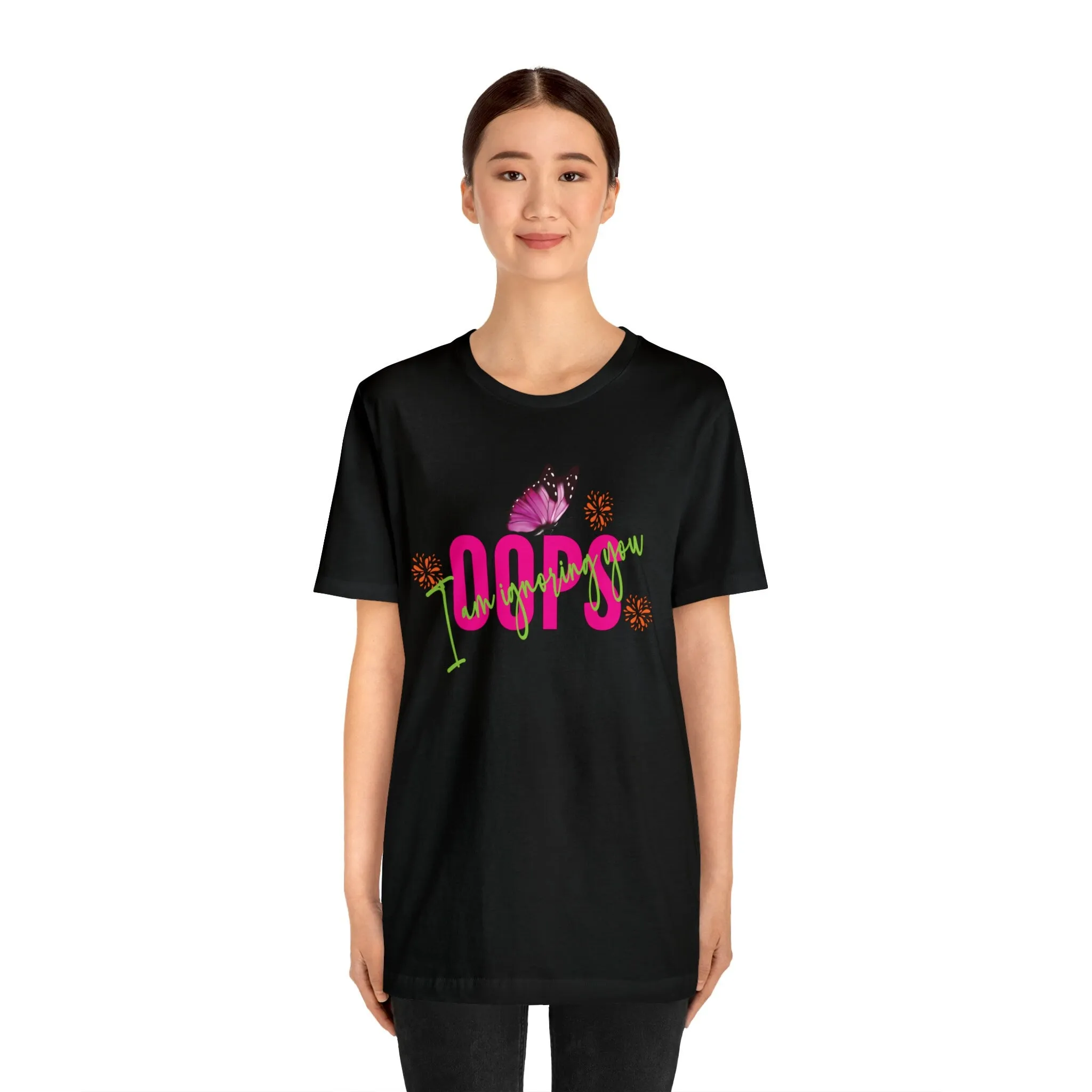 Oops Black T-Shirt | Colorful Funny Tshirt | Sorry Graphics T Shirts Apparel | Lose tee | Sympathy Card Short Sleeve Tee
