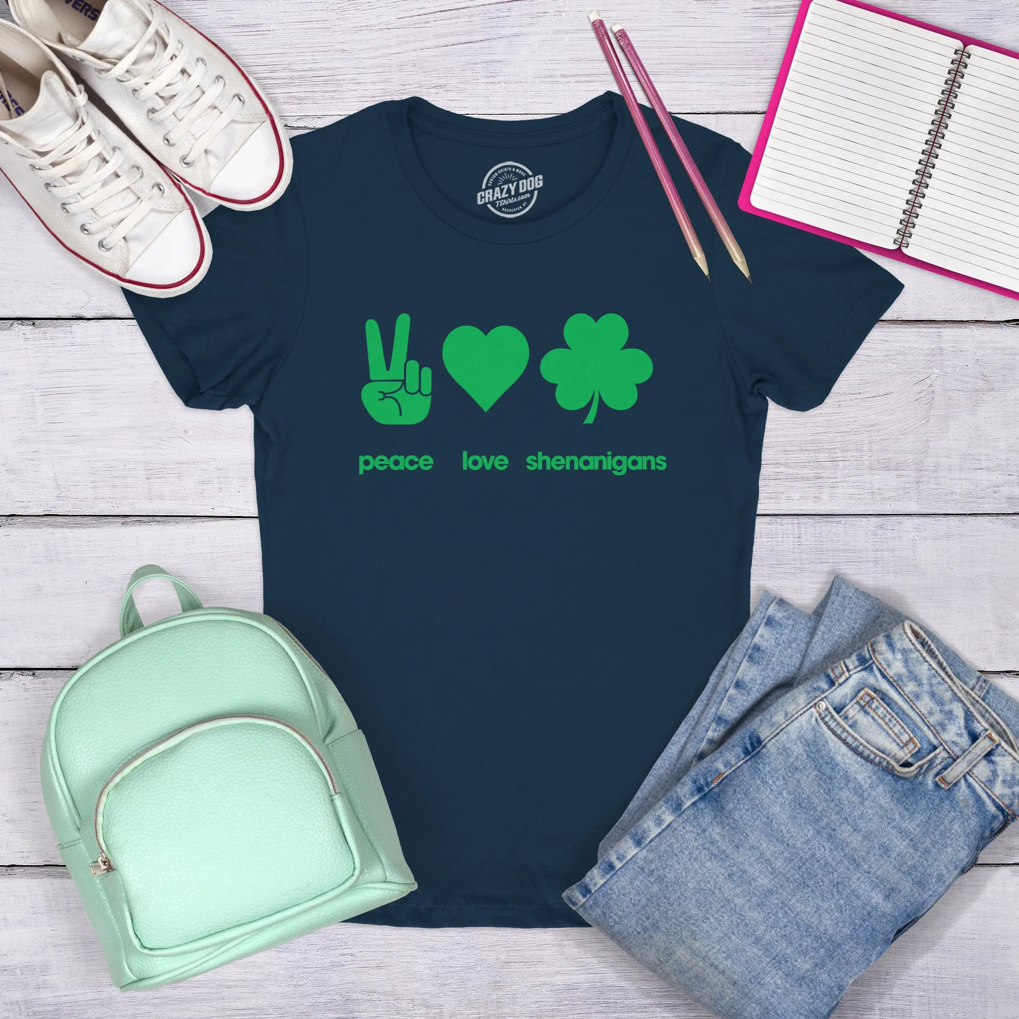 Peace Love Shenanigans Women's T Shirt