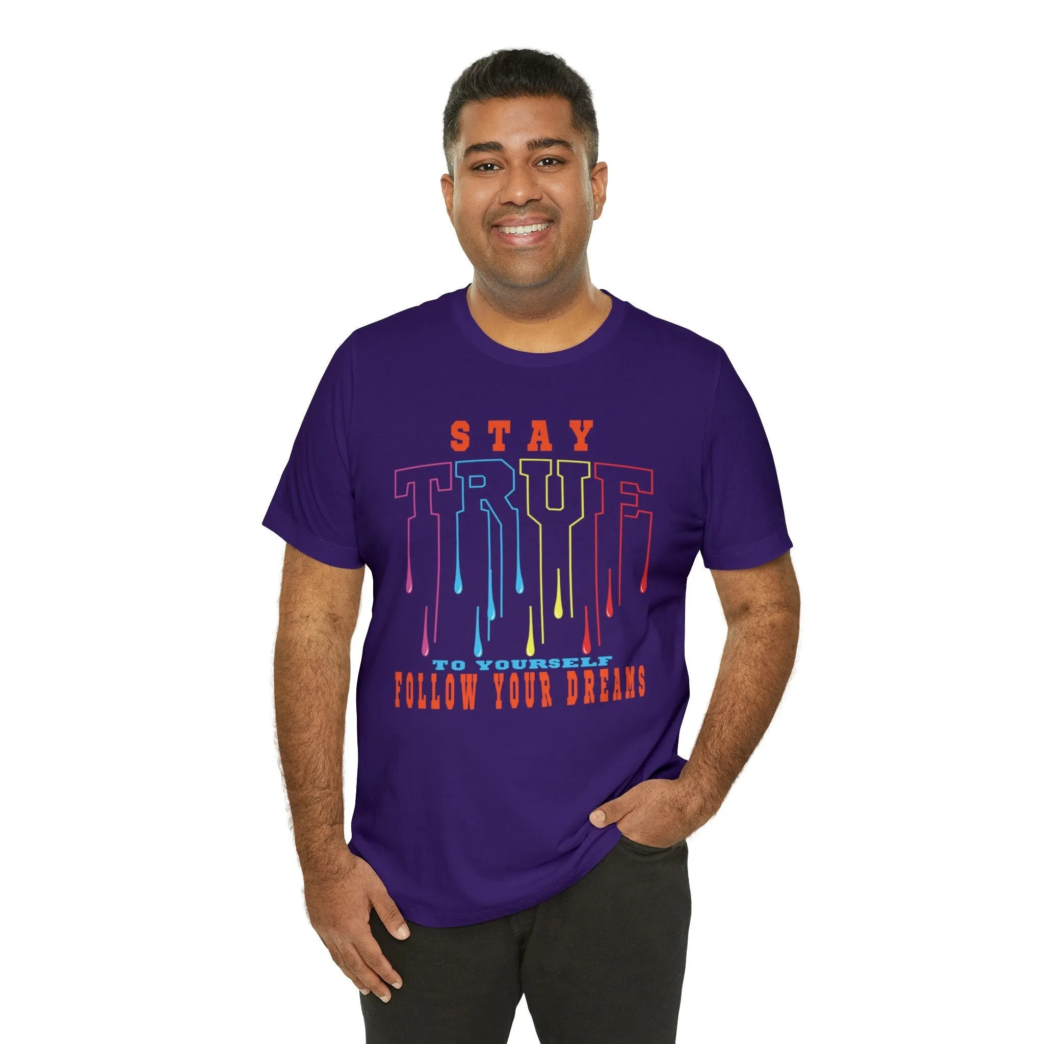 Stay True to you Skinny t-shirts | Graphic t shirts ideas | Tight-fitting casual Clothe | Motivational Exercise threads